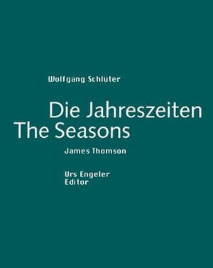 Buchcover Die Jahreszeiten | James Thomson | EAN 9783905591682 | ISBN 3-905591-68-5 | ISBN 978-3-905591-68-2