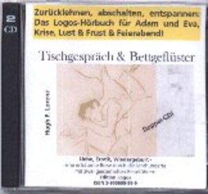 Buchcover Tischgespräch & Bettgeflüster | Hugh F Lorenz | EAN 9783905605891 | ISBN 3-905605-89-9 | ISBN 978-3-905605-89-1