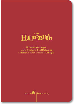 Buchcover Mein Humorbuch | Niccel Steinberger | EAN 9783905638455 | ISBN 3-905638-45-2 | ISBN 978-3-905638-45-5