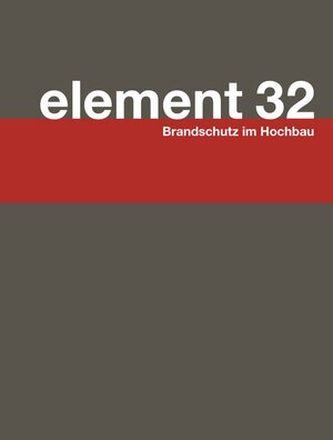 Buchcover Element 32 | Othmar Humm | EAN 9783905711431 | ISBN 3-905711-43-5 | ISBN 978-3-905711-43-1