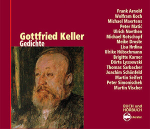 Buchcover Gedichte | Gottfried Keller | EAN 9783905721621 | ISBN 3-905721-62-7 | ISBN 978-3-905721-62-1