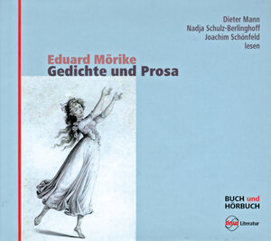 Buchcover Gedichte und Prosa | Eduard Mörike | EAN 9783905721935 | ISBN 3-905721-93-7 | ISBN 978-3-905721-93-5