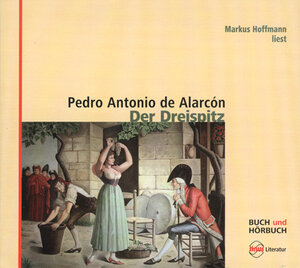 Buchcover Der Dreispitz | Pedro Antonio de Alarcón | EAN 9783905721973 | ISBN 3-905721-97-X | ISBN 978-3-905721-97-3