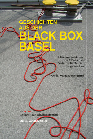 Buchcover Geschichten aus der Black Box Basel  | EAN 9783905725315 | ISBN 3-905725-31-2 | ISBN 978-3-905725-31-5
