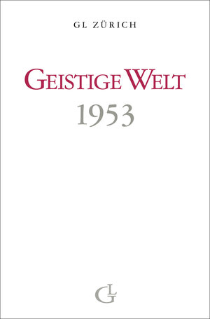Buchcover Geistige Welt 1953 | Beatrice Brunner | EAN 9783905749038 | ISBN 3-905749-03-3 | ISBN 978-3-905749-03-8