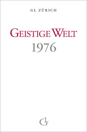 Buchcover Geistige Welt 1976 | Beatrice Brunner | EAN 9783905749267 | ISBN 3-905749-26-2 | ISBN 978-3-905749-26-7