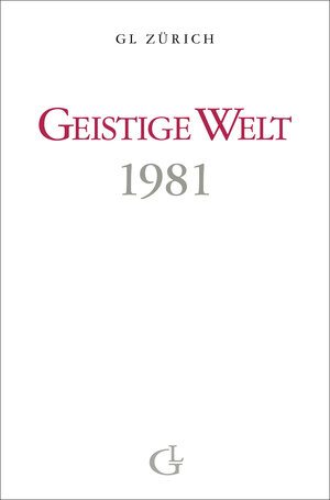 Buchcover Geistige Welt 1981 | Beatrice Brunner | EAN 9783905749311 | ISBN 3-905749-31-9 | ISBN 978-3-905749-31-1