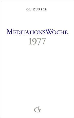 Buchcover Meditationswoche 1977 | Beatrice Brunner | EAN 9783905749571 | ISBN 3-905749-57-2 | ISBN 978-3-905749-57-1