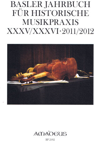 Buchcover Basler Jahrbuch für Historische Musikpraxis / Basler Jahrbuch für Historische Musikpraxis XXXV/XXXVI · 2011/2012  | EAN 9783905786149 | ISBN 3-905786-14-1 | ISBN 978-3-905786-14-9