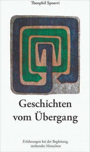 Buchcover Geschichten vom Übergang | Theophil Spoerri | EAN 9783905802122 | ISBN 3-905802-12-0 | ISBN 978-3-905802-12-2