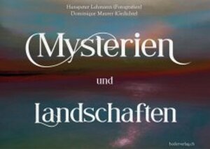 Buchcover Mysterien und Landschaften | Hanspeter Lehmann | EAN 9783905802351 | ISBN 3-905802-35-X | ISBN 978-3-905802-35-1