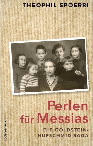 Buchcover Perlen für Messias | Theophil Spoerri | EAN 9783905802474 | ISBN 3-905802-47-3 | ISBN 978-3-905802-47-4