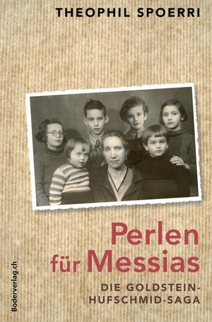 Buchcover Perlen für Messias | Theophil Spoerri | EAN 9783905802610 | ISBN 3-905802-61-9 | ISBN 978-3-905802-61-0