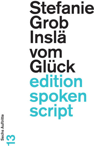 Buchcover Inslä vom Glück | Stefanie Grob | EAN 9783905825800 | ISBN 3-905825-80-5 | ISBN 978-3-905825-80-0