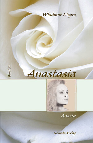 Buchcover Anastasia / Anasta | Wladimir Megre | EAN 9783905831054 | ISBN 3-905831-05-8 | ISBN 978-3-905831-05-4