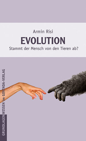 Buchcover Evolution | Armin Risi | EAN 9783905831283 | ISBN 3-905831-28-7 | ISBN 978-3-905831-28-3