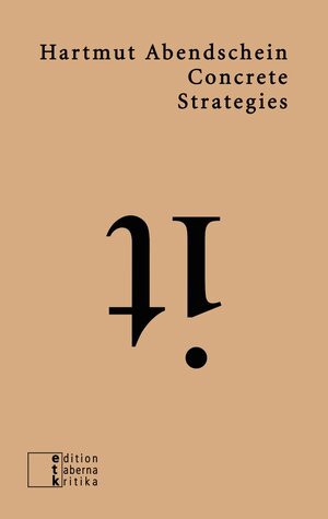 Buchcover Concrete Strategies | Hartmut Abendschein | EAN 9783905846706 | ISBN 3-905846-70-5 | ISBN 978-3-905846-70-6
