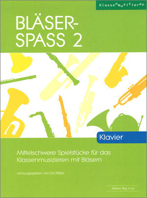 Buchcover Bläser-Spass 2  | EAN 9783905847390 | ISBN 3-905847-39-6 | ISBN 978-3-905847-39-0