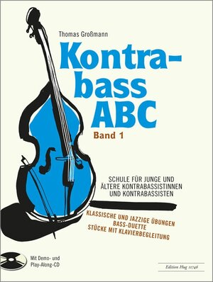 Buchcover Kontrabass ABC Band 1 Schule  | EAN 9783905847574 | ISBN 3-905847-57-4 | ISBN 978-3-905847-57-4