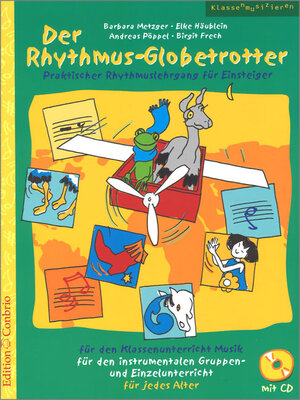 Buchcover Der Rhythmus-Globetrotter  | EAN 9783905847994 | ISBN 3-905847-99-X | ISBN 978-3-905847-99-4