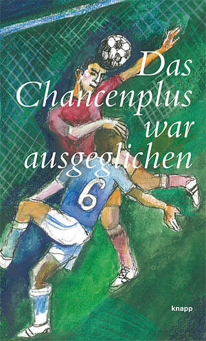 Buchcover Das Chancenplus war ausgeglichen  | EAN 9783905848601 | ISBN 3-905848-60-0 | ISBN 978-3-905848-60-1