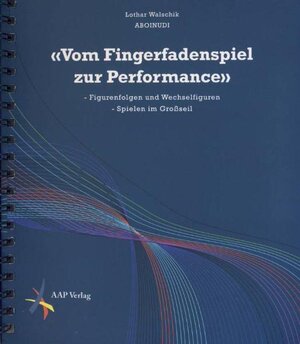 Buchcover Vom Fingerfadenspiel zur Performance | Lothar Walschik | EAN 9783905868128 | ISBN 3-905868-12-1 | ISBN 978-3-905868-12-8