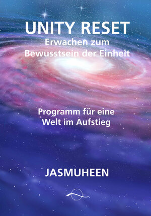 Buchcover Unity Reset | Jasmuheen | EAN 9783905878226 | ISBN 3-905878-22-4 | ISBN 978-3-905878-22-6