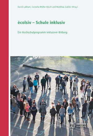 Buchcover écolsiv - Schule inklusiv | Cornelia Müller Bösch | EAN 9783905890617 | ISBN 3-905890-61-5 | ISBN 978-3-905890-61-7