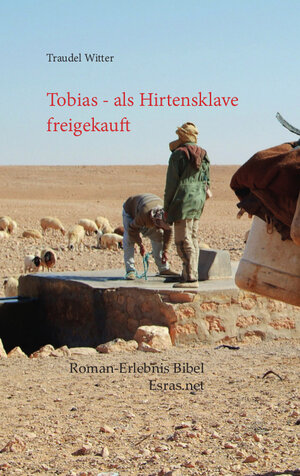 Buchcover Tobias | Traudel Witter | EAN 9783905899221 | ISBN 3-905899-22-1 | ISBN 978-3-905899-22-1