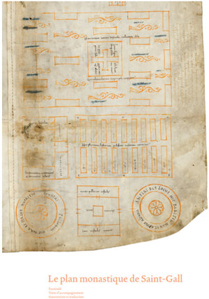 Buchcover Le plan monastique de Saint-Gall | Ernst Tremp | EAN 9783905906363 | ISBN 3-905906-36-8 | ISBN 978-3-905906-36-3