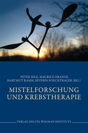 Buchcover Mistelforschung und Krebstherapie | EAN 9783905919790 | ISBN 3-905919-79-6 | ISBN 978-3-905919-79-0