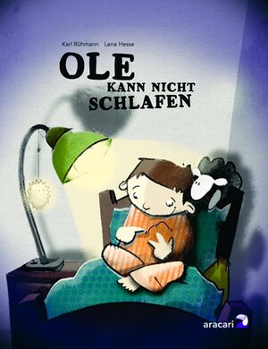 Buchcover Ole kann nicht schlafen | Karl Rühmann | EAN 9783905945010 | ISBN 3-905945-01-0 | ISBN 978-3-905945-01-0