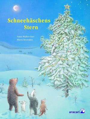 Buchcover Schneehäschens Stern | Nancy E. Walker-Guye | EAN 9783905945034 | ISBN 3-905945-03-7 | ISBN 978-3-905945-03-4
