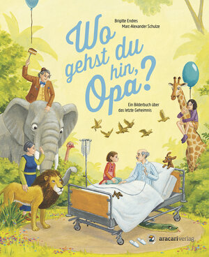 Buchcover Wo gehst du hin, Opa? | Brigitte Endres | EAN 9783905945461 | ISBN 3-905945-46-0 | ISBN 978-3-905945-46-1