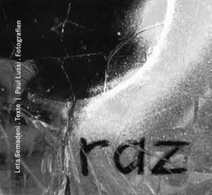 Buchcover raz | Leta Semadeni | EAN 9783905969047 | ISBN 3-905969-04-1 | ISBN 978-3-905969-04-7