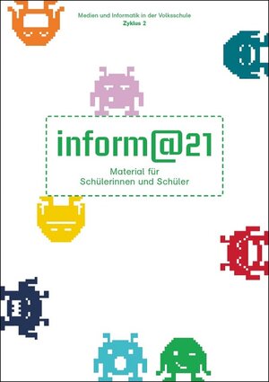 Buchcover inform@21 für 5./6. Klasse  | EAN 9783905973570 | ISBN 3-905973-57-X | ISBN 978-3-905973-57-0