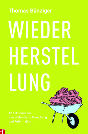 Buchcover WIEDERHERSTELLUNG | Thomas Bänziger | EAN 9783905991529 | ISBN 3-905991-52-7 | ISBN 978-3-905991-52-9