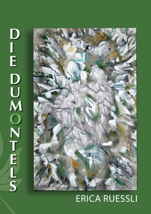 Buchcover Die Dumontels | Erica Ruessli | EAN 9783906014432 | ISBN 3-906014-43-6 | ISBN 978-3-906014-43-2