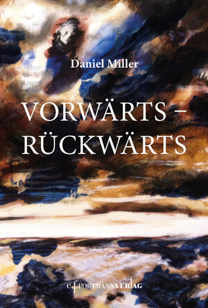 Buchcover Vorwärts – Rückwärts | Daniel Miller | EAN 9783906014562 | ISBN 3-906014-56-8 | ISBN 978-3-906014-56-2