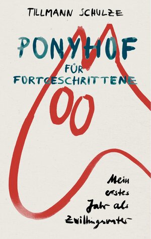 Buchcover Ponyhof für Fortgeschrittene | Tillmann Schulze | EAN 9783906017303 | ISBN 3-906017-30-3 | ISBN 978-3-906017-30-3