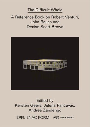 Buchcover The Difficult Whole  | EAN 9783906027845 | ISBN 3-906027-84-8 | ISBN 978-3-906027-84-5