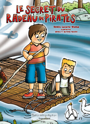 Buchcover Le Secret du Radeau de Pirates | Sonja Lacava-Wasem | EAN 9783906054001 | ISBN 3-906054-00-4 | ISBN 978-3-906054-00-1