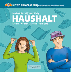 Buchcover Welt in Gebärden | Marina Ribeaud | EAN 9783906054414 | ISBN 3-906054-41-1 | ISBN 978-3-906054-41-4