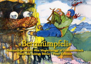 Buchcover Bettmümpfeli | Häns und Schögg Bäbler | EAN 9783906064963 | ISBN 3-906064-96-4 | ISBN 978-3-906064-96-3