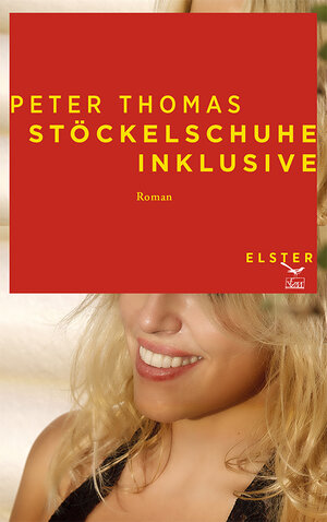 Buchcover Stöckelschuhe inklusive | Peter Thomas | EAN 9783906065205 | ISBN 3-906065-20-0 | ISBN 978-3-906065-20-5