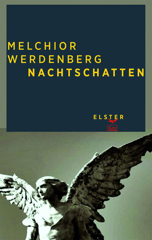 Buchcover Nachtschatten | Melchior Werdenberg | EAN 9783906065380 | ISBN 3-906065-38-3 | ISBN 978-3-906065-38-0
