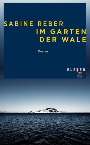 Buchcover Im Garten der Wale | Sabine Reber | EAN 9783906065595 | ISBN 3-906065-59-6 | ISBN 978-3-906065-59-5