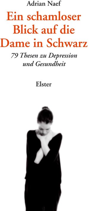 Buchcover Ein schamloser Blick auf die Dame in Schwarz | Adrian Naef | EAN 9783906065663 | ISBN 3-906065-66-9 | ISBN 978-3-906065-66-3