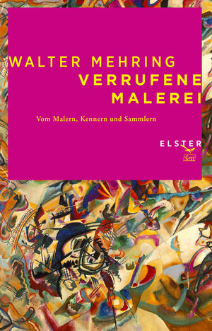 Buchcover Verrufene Malerei | Walter Mehring | EAN 9783906065977 | ISBN 3-906065-97-9 | ISBN 978-3-906065-97-7