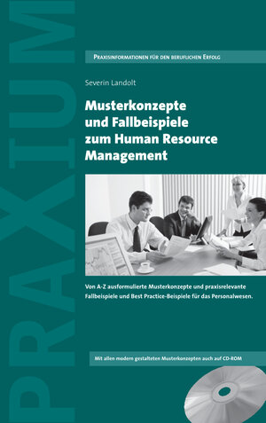Buchcover Musterkonzepte und Fallbeispiele zum Human Resource Management | Severin Landolt | EAN 9783906092324 | ISBN 3-906092-32-1 | ISBN 978-3-906092-32-4